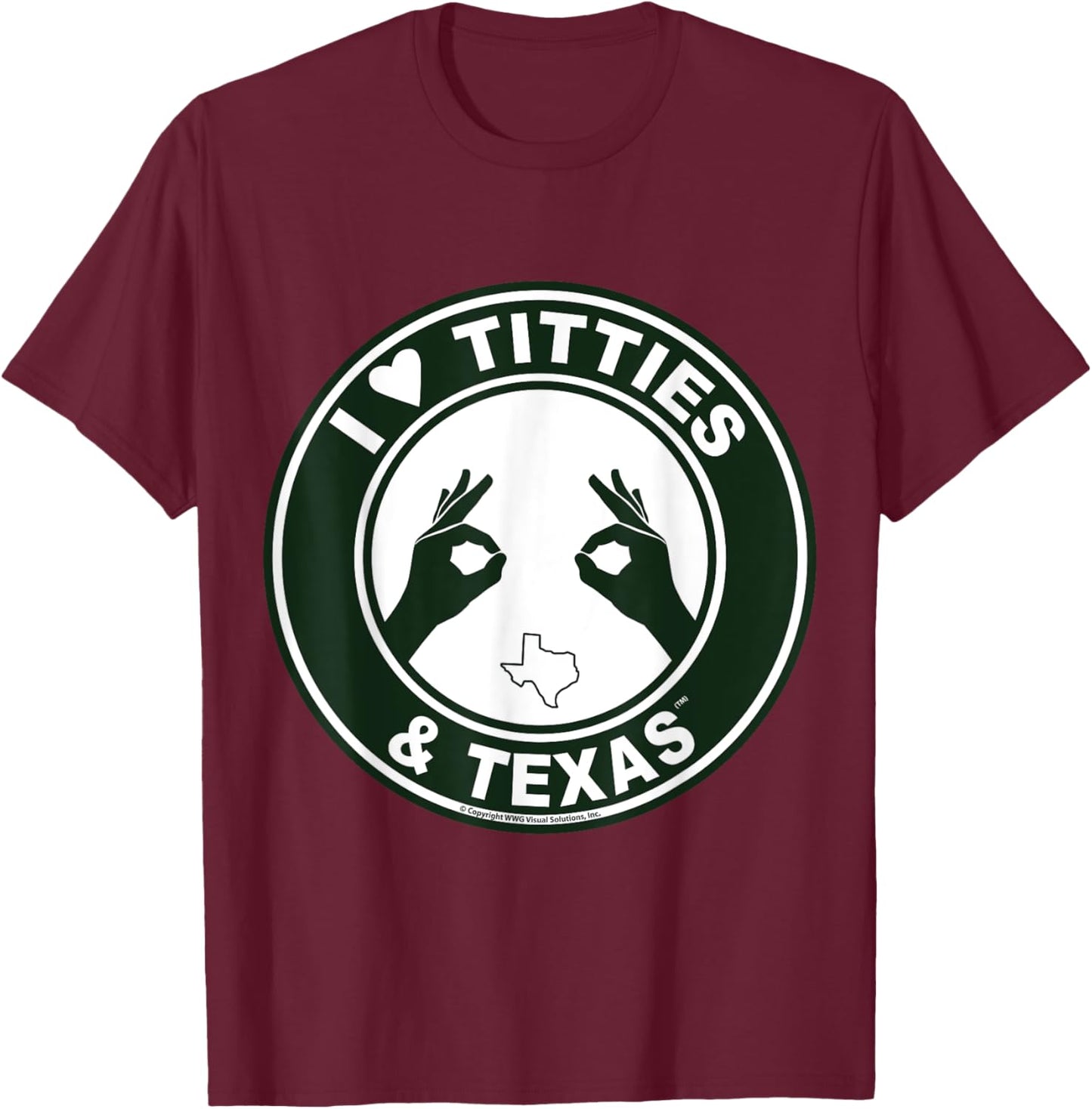I Love Titties Tatas and Texas T-Shirt - T-Shirt | Maroon