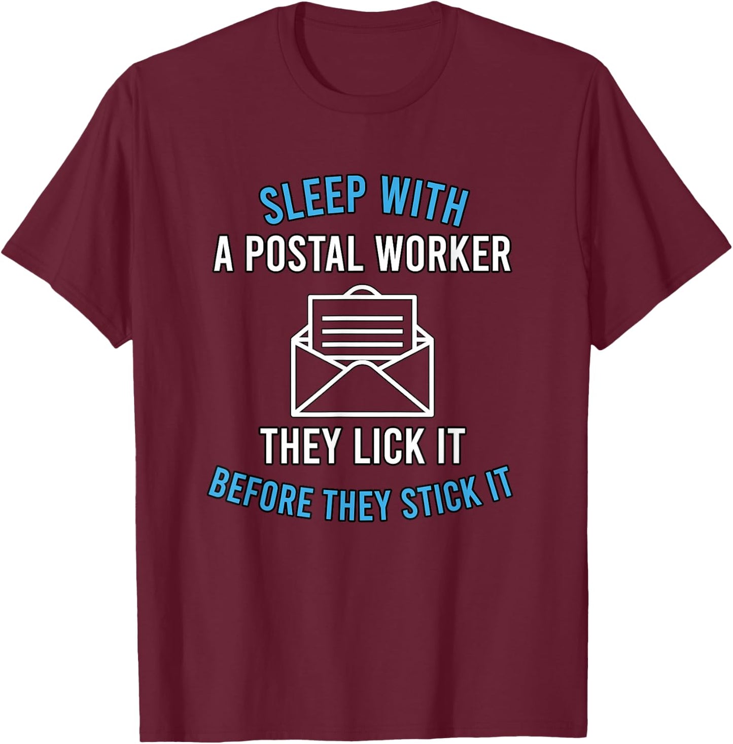 American Postal Worker Sleep With A Mailman Mail Escort T-Shirt - T-Shirt | Maroon