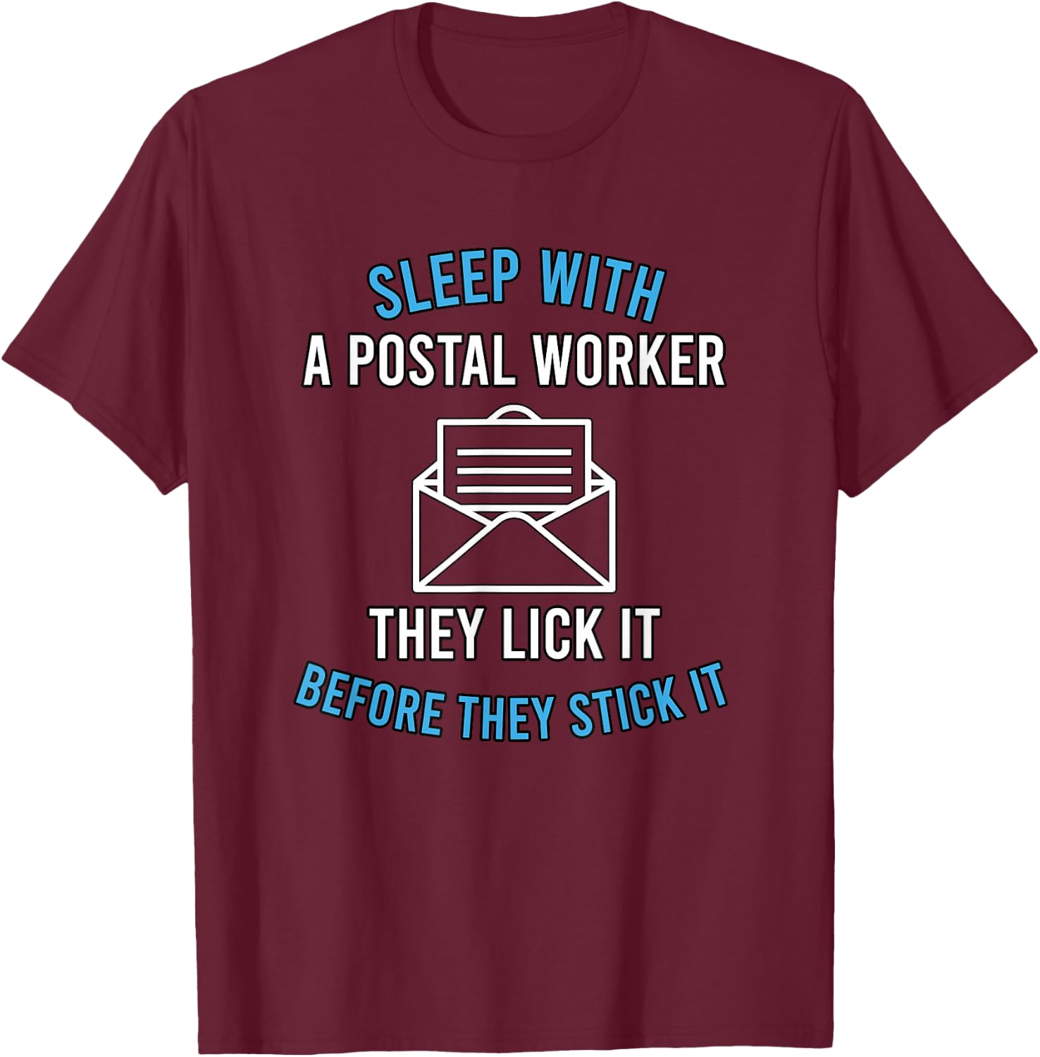 American Postal Worker Sleep With A Mailman Mail Escort T-Shirt - T-Shirt | Maroon