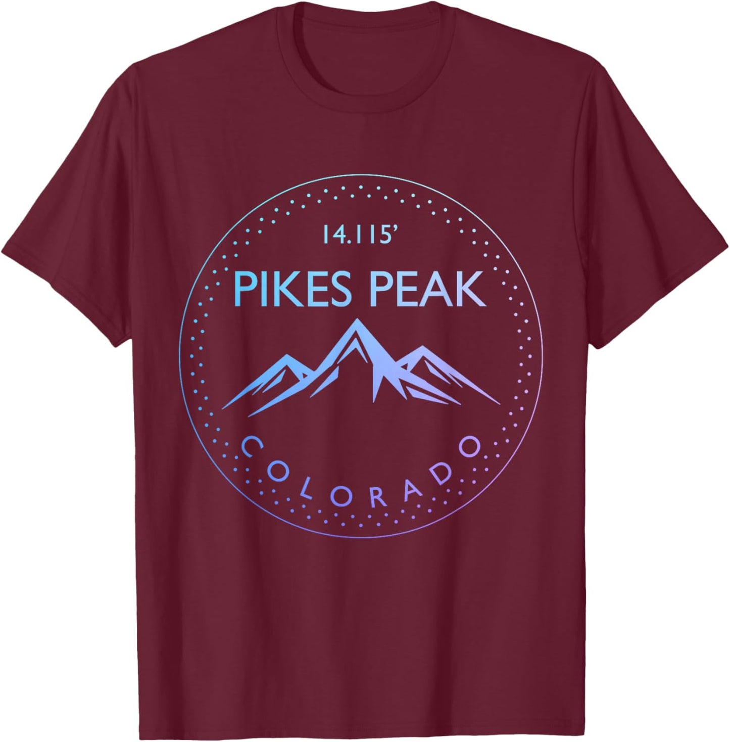 Pikes Peak Colorado Rocky Mountains Climbing Souvenirs T-Shirt - T-Shirt | Maroon