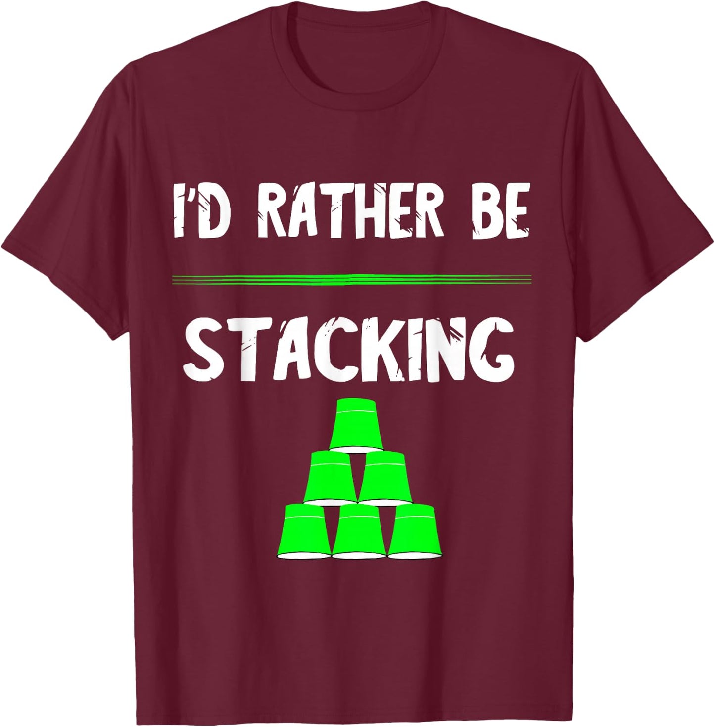 Sport Stacking Speed Stacker Cups Stacking Sports T-Shirt - T-Shirt | Maroon