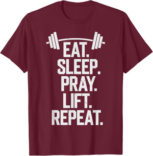 Eat Sleep Pray Repeat Funny Christian Gym Weightlifting T-Shirt - T-Shirt | Maroon