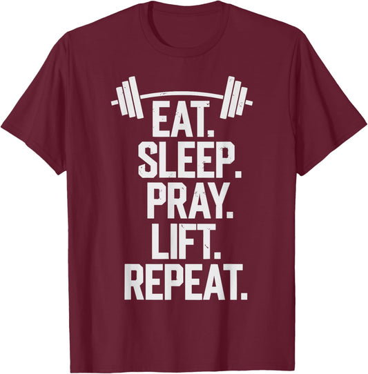 Eat Sleep Pray Repeat Funny Christian Gym Weightlifting T-Shirt - T-Shirt | Maroon