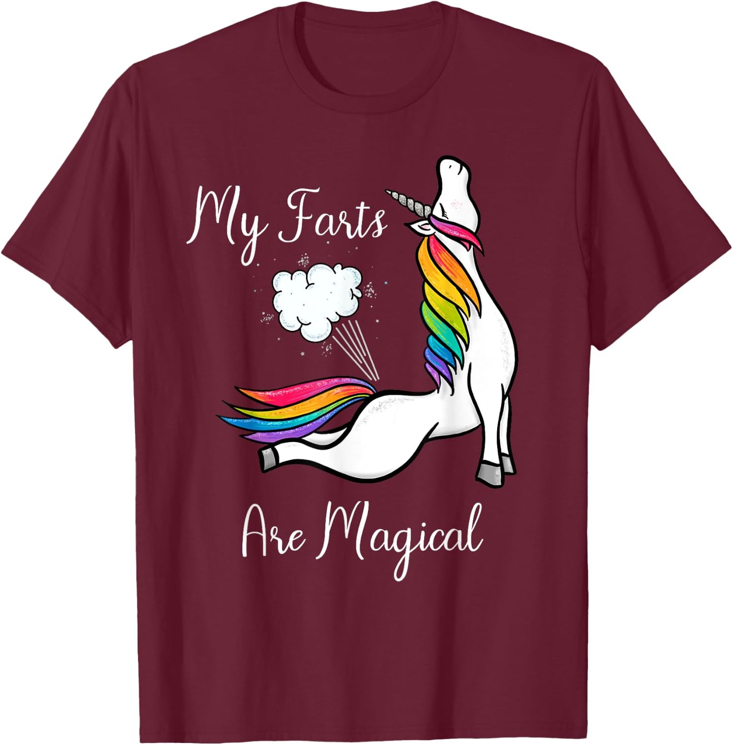 Funny Rainbow Farting Unicorn Gift My Farts Are Magical T-Shirt - T-Shirt | Maroon