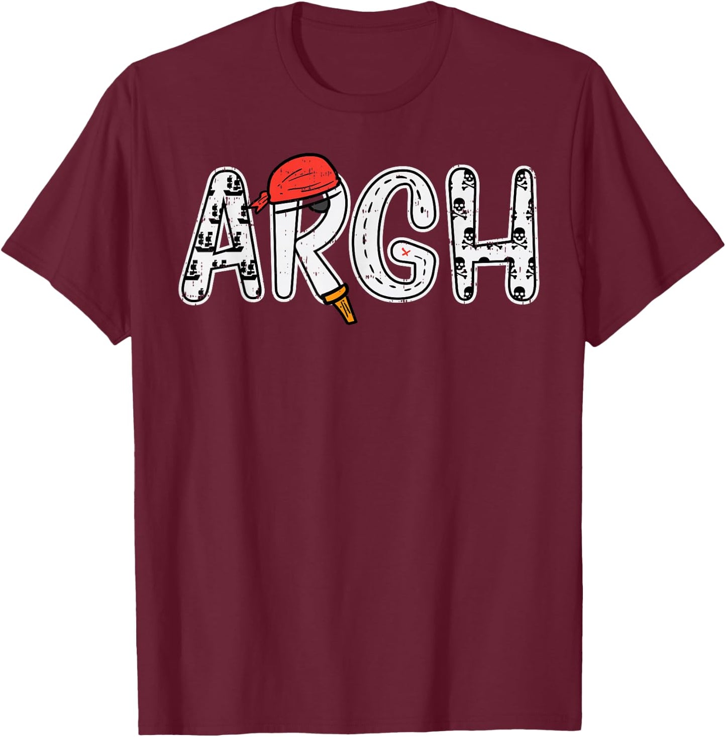 Argh Pirate Cute Halloween Costume Men Women Boys Girls Kids T-Shirt - T-Shirt | Maroon