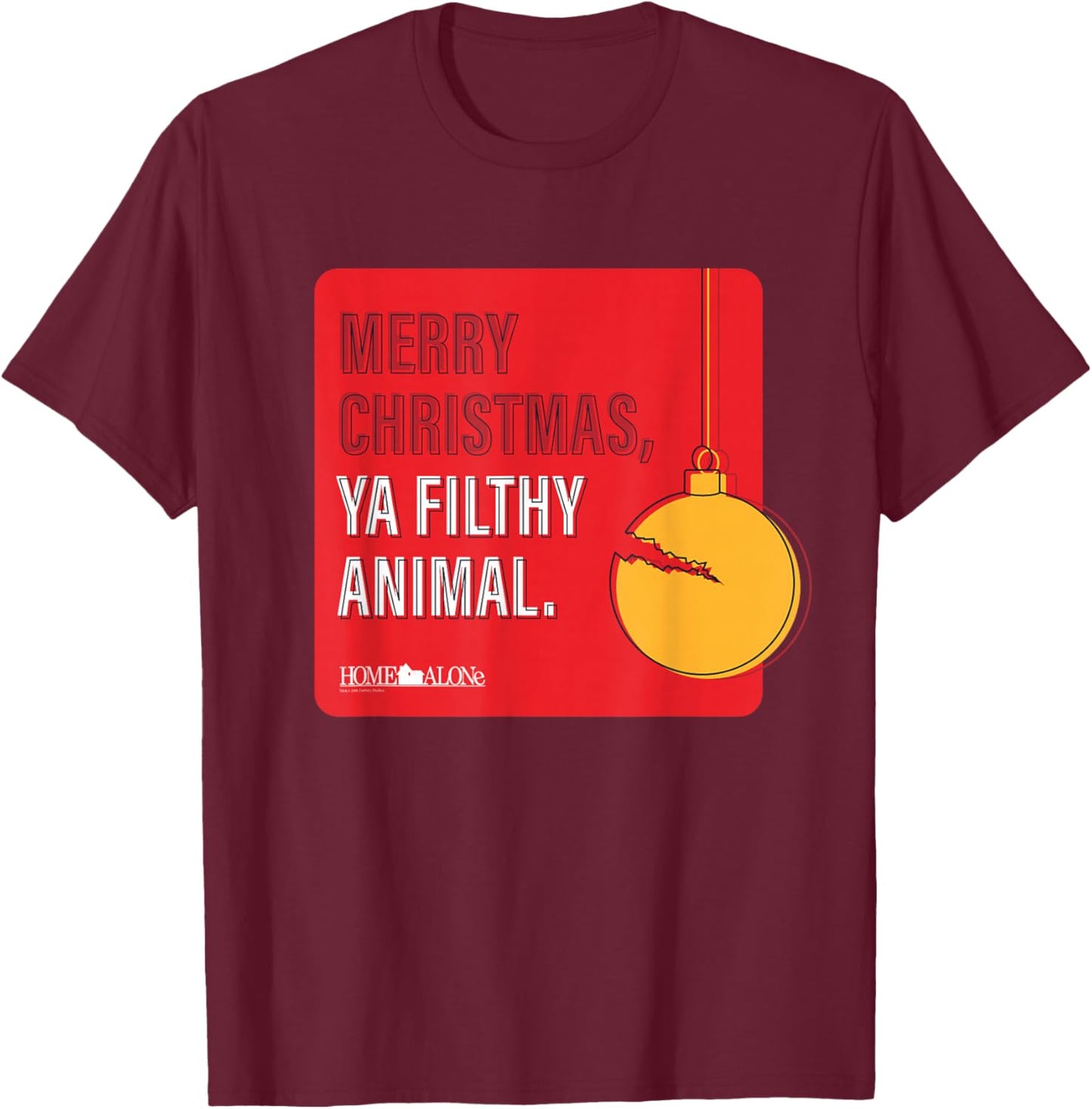 20th Century Studios Home Alone Movie Quote Merry Christmas, Ya Filthy Animal -Adults-Youth T-Shirt - T-Shirt | Maroon