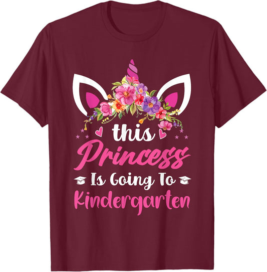 Princess Going To kindergarten For Girls Back to School T-Shirt - T-Shirt | Maroon
