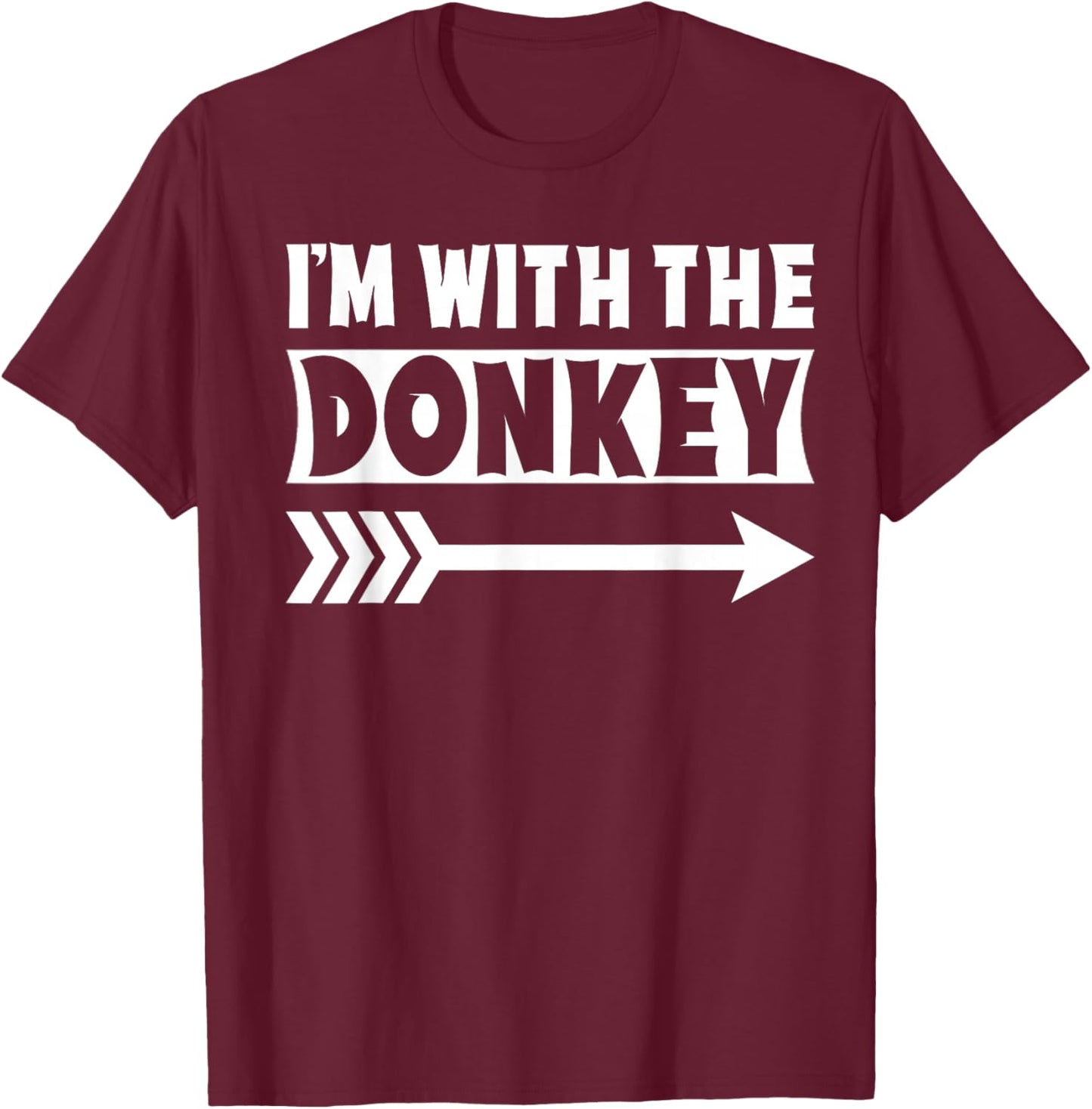 I'm With The Donkey Halloween Costume Donkey Halloween T-Shirt - T-Shirt | Maroon
