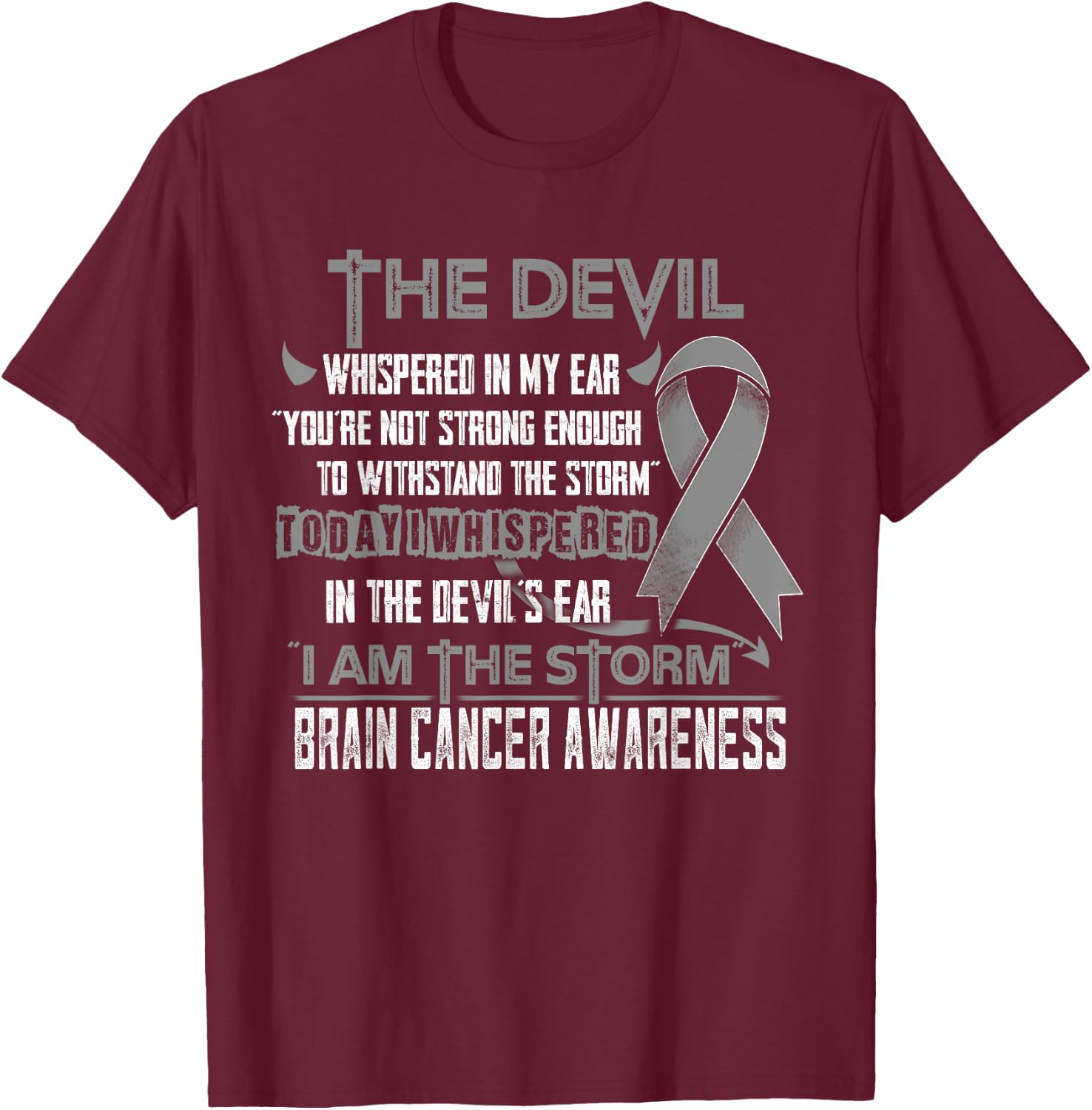 Brain Cancer Awareness I am the Storm Devil T-Shirt - T-Shirt | Maroon