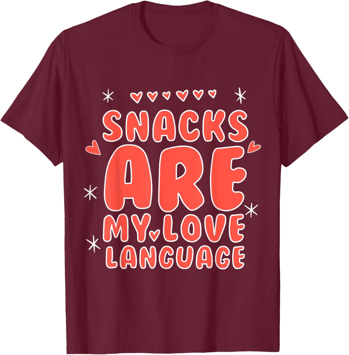 Snacks Are My Love Language Funny Valentines Day Toddler Kid T-Shirt - T-Shirt | Maroon