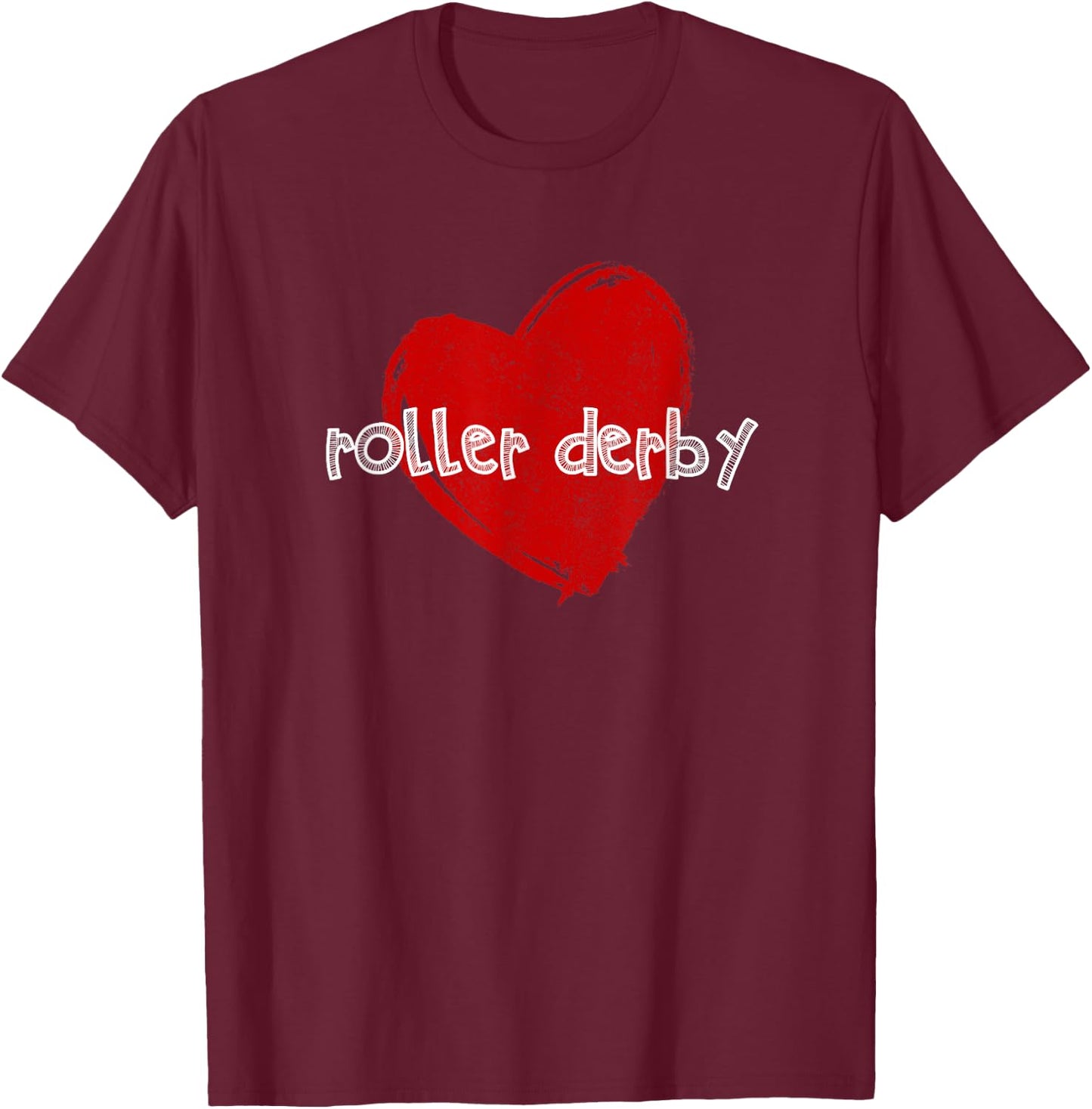 Love Roller Derby Heart Funny Cute Gift Skaters Girls T-Shirt - T-Shirt | Maroon