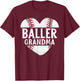 Baseball Grandma Shirts Gift Baller Grandma T-Shirt - T-Shirt | Maroon
