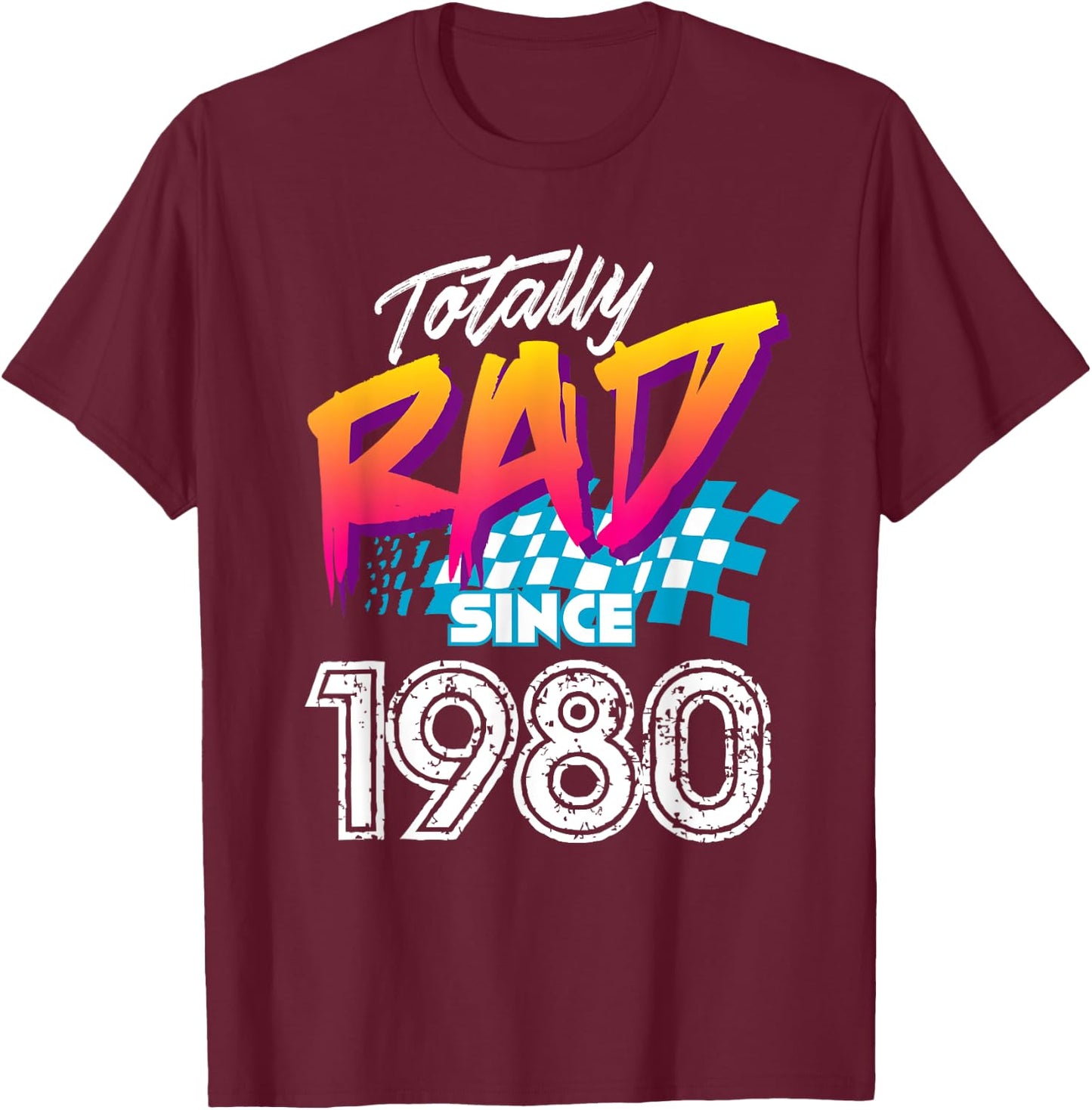 41st Birthday Gift Women - Totally Rad since 1980 T-Shirt - T-Shirt | Maroon