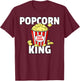 Popcorn King Cinema Movie Snack T-Shirt - T-Shirt | Maroon