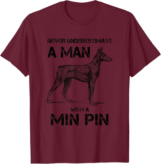 Min Pin Dad T-Shirt - T-Shirt | Maroon