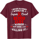 Thrombus Cool Blood Clot Warrior Blood Clot Awareness T-Shirt - T-Shirt | Maroon
