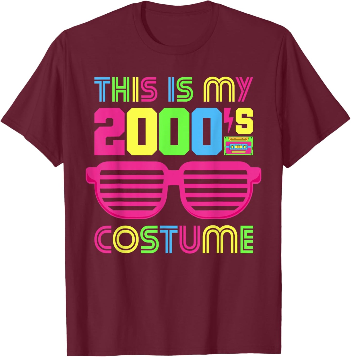 2000's Themed 00s Party 2000s Costume Early 2000s Outfit 00s T-Shirt - T-Shirt | Maroon