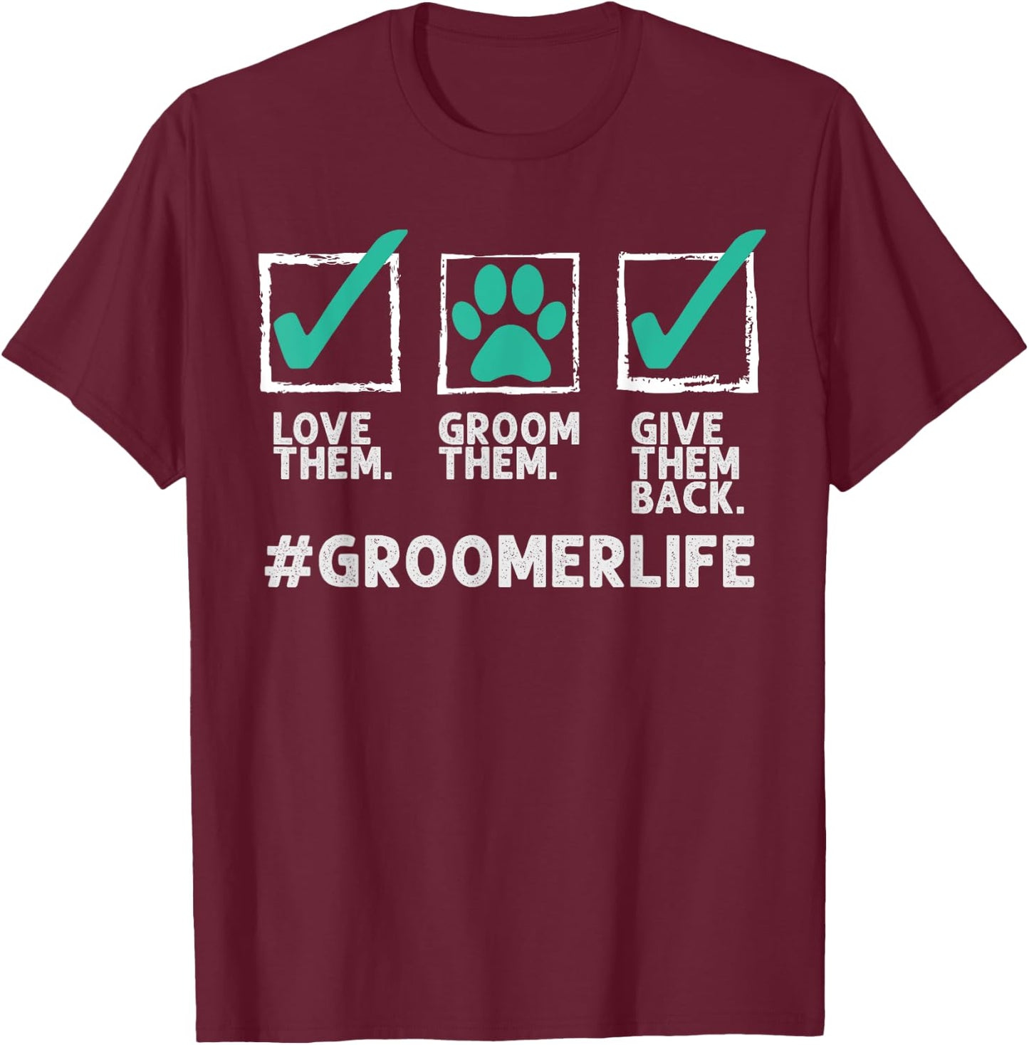 Funny Dog Groomer Gift Women Cool Pet Dog Grooming T-Shirt - T-Shirt | Maroon