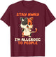 Stay Away I’m Allergic To People Cat Funny T-Shirt - T-Shirt | Maroon