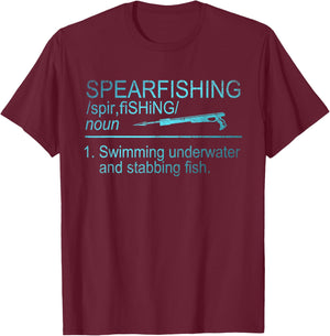 Spear Fishing Definition Funny Gift Spear Fishing T-Shirt - T-Shirt | Maroon