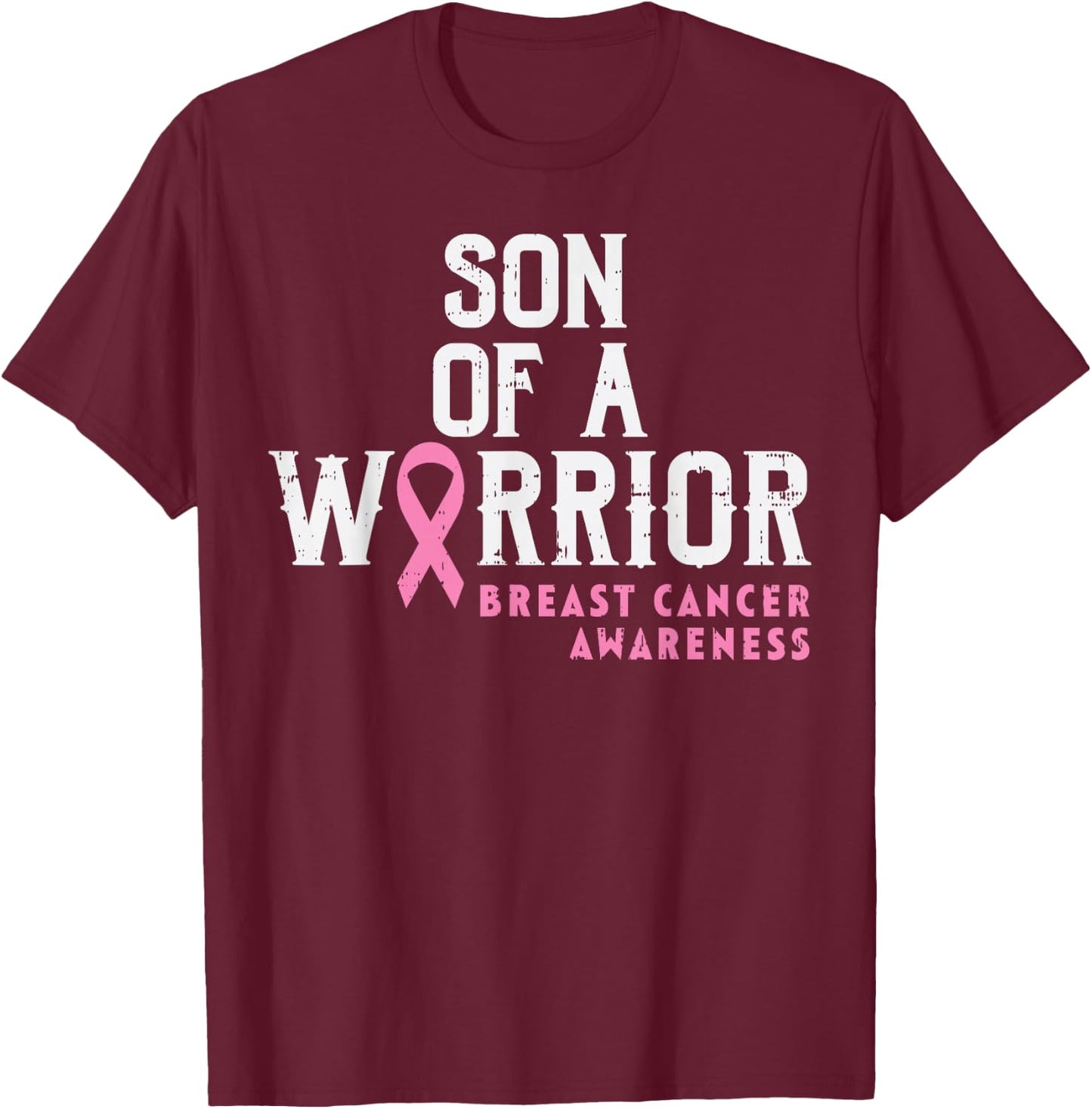 Son Of A Warrior Breast Cancer Awareness Support Mom Boys T-Shirt - T-Shirt | Maroon