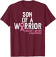 Son Of A Warrior Breast Cancer Awareness Support Mom Boys T-Shirt - T-Shirt | Maroon
