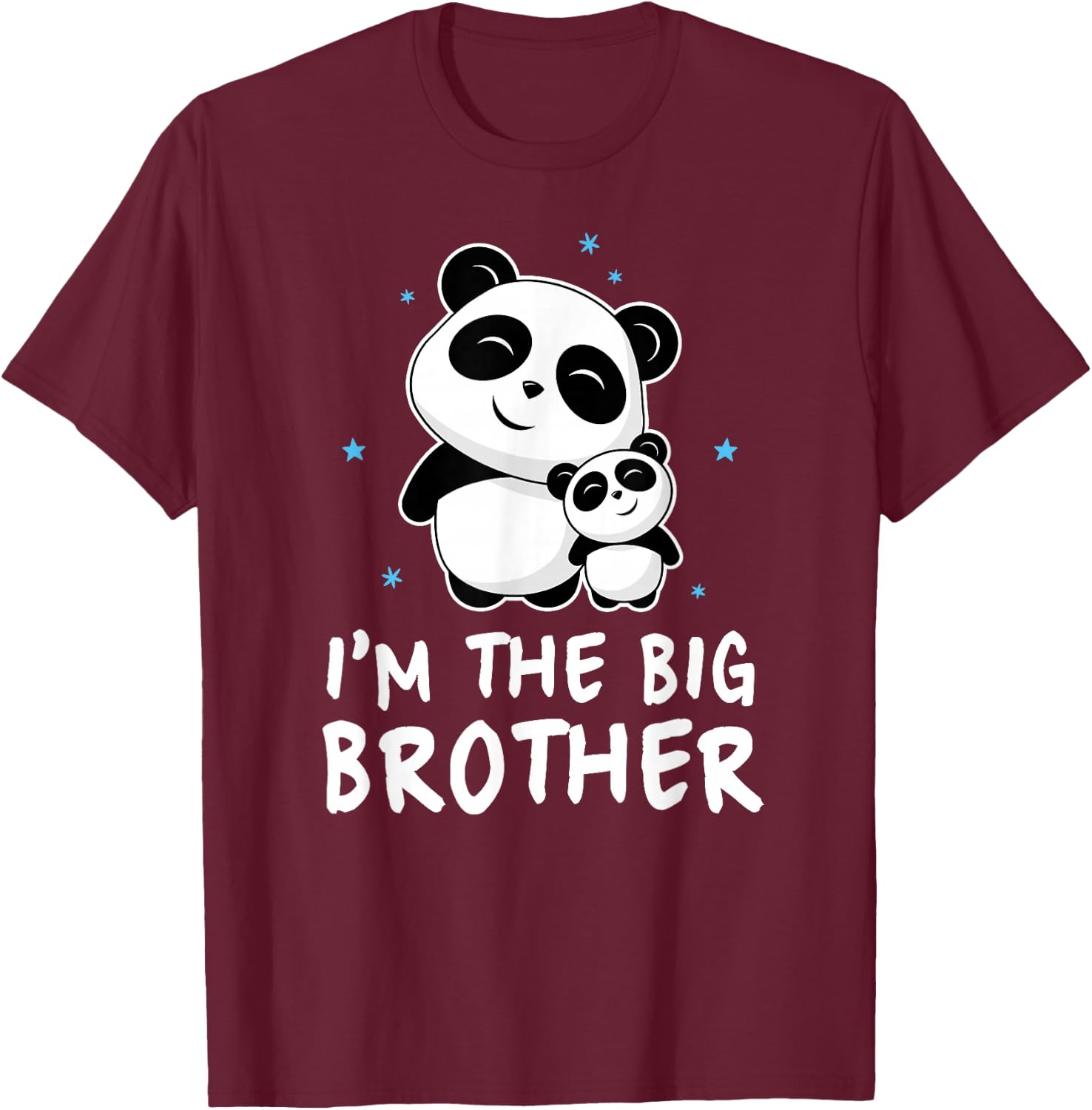 I'm The Big Brother Gift Shirt Cute Panda Pandas Siblings T-Shirt - T-Shirt | Maroon