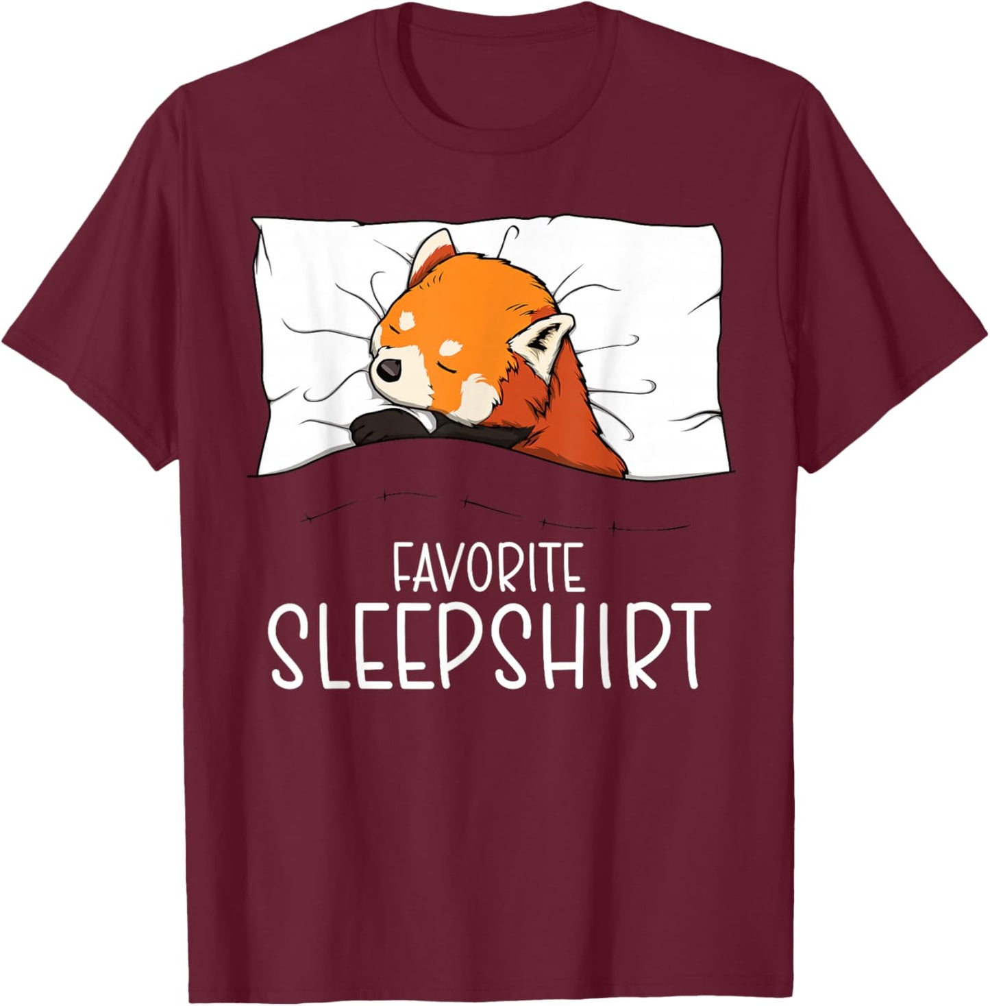 Favorite Sleepshirt Red Panda, Napping Red Panda Pajama T-Shirt - T-Shirt | Maroon