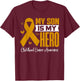 My Son Is My Hero Childhood Cancer Awareness Support T-Shirt - T-Shirt | Maroon