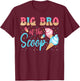 Big Bro Of The Scoop Ice Cream Gender Reveal Baby Shower T-Shirt - T-Shirt | Maroon