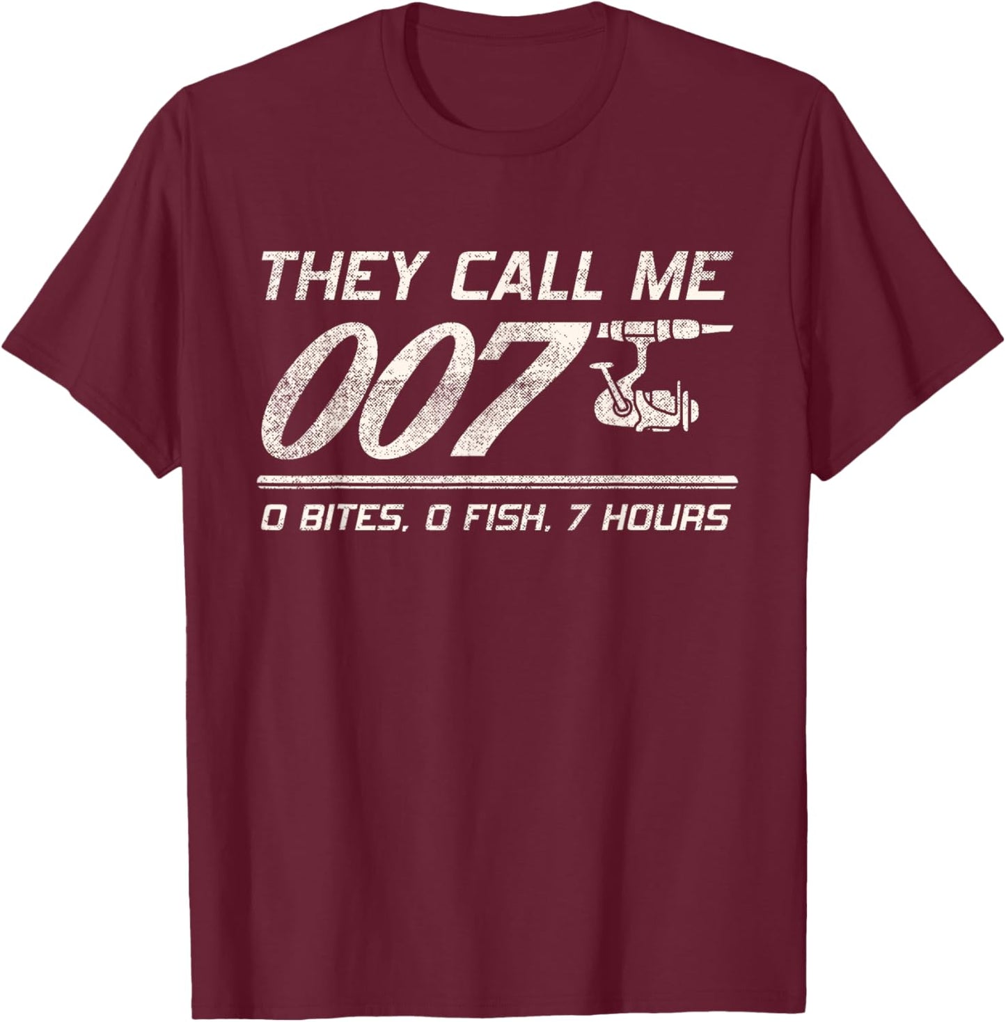 4anglers Fisherman Joke Dad - They Call Me 007 - Funny Fishing Humor T-Shirt - T-Shirt | Maroon