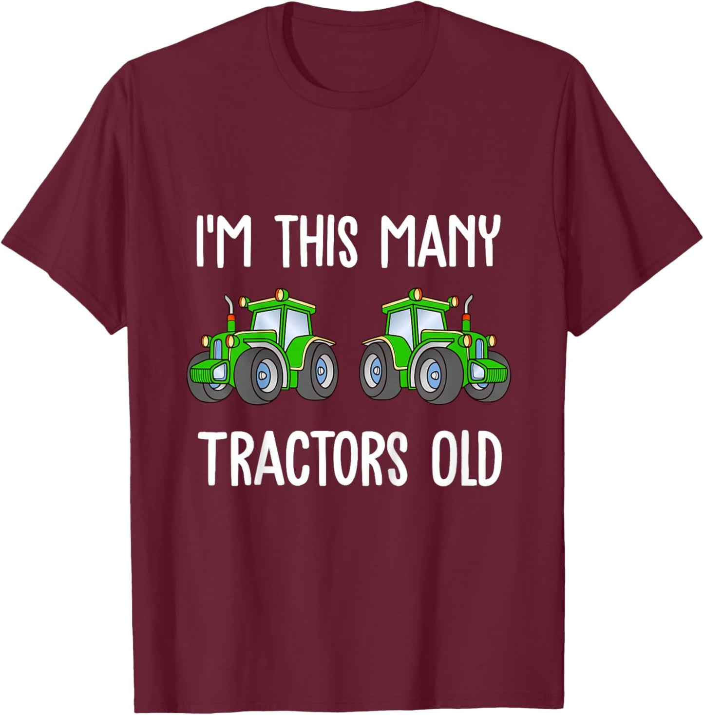 Kids I'm this many Tractors Old Boy 2nd Birthday 2 Years Old T-Shirt - T-Shirt | Maroon