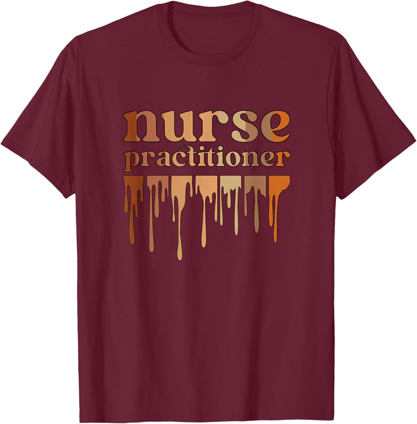 Black Nurse Practitioner African American Nurse Practitioner T-Shirt - T-Shirt | Maroon