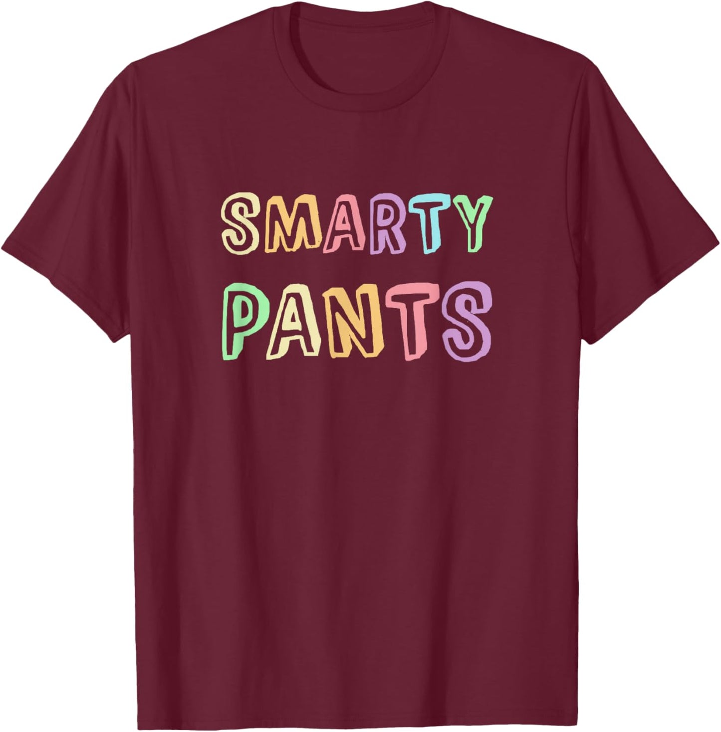 Cute Little Miss SMARTY PANTS High School Graduation Mr 6 7 T-Shirt - T-Shirt | Maroon