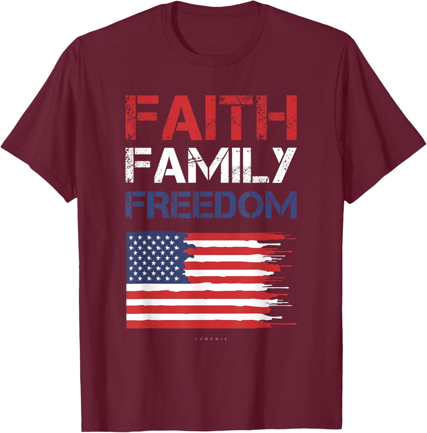 Faith Family Freedom - Patriotic Usa - American Gift T-Shirt - T-Shirt | Maroon