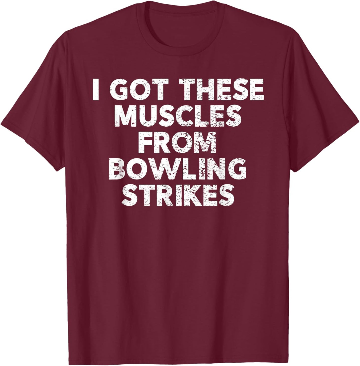 Funny Bowling Shirt and Guys T-Shirt - T-Shirt | Maroon