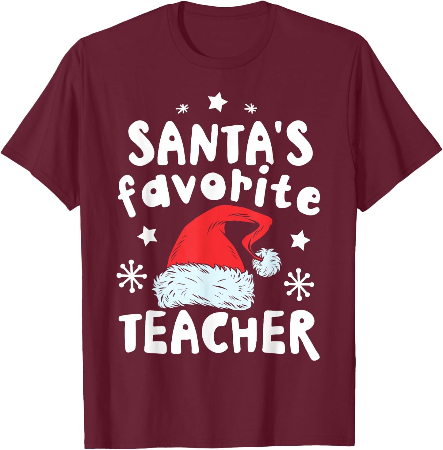 Santa's Favorite Teacher Christmas Women Men Santa Hat Xmas T-Shirt - T-Shirt | Maroon