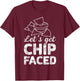 Let's get chip faced T-Shirt - T-Shirt | Maroon