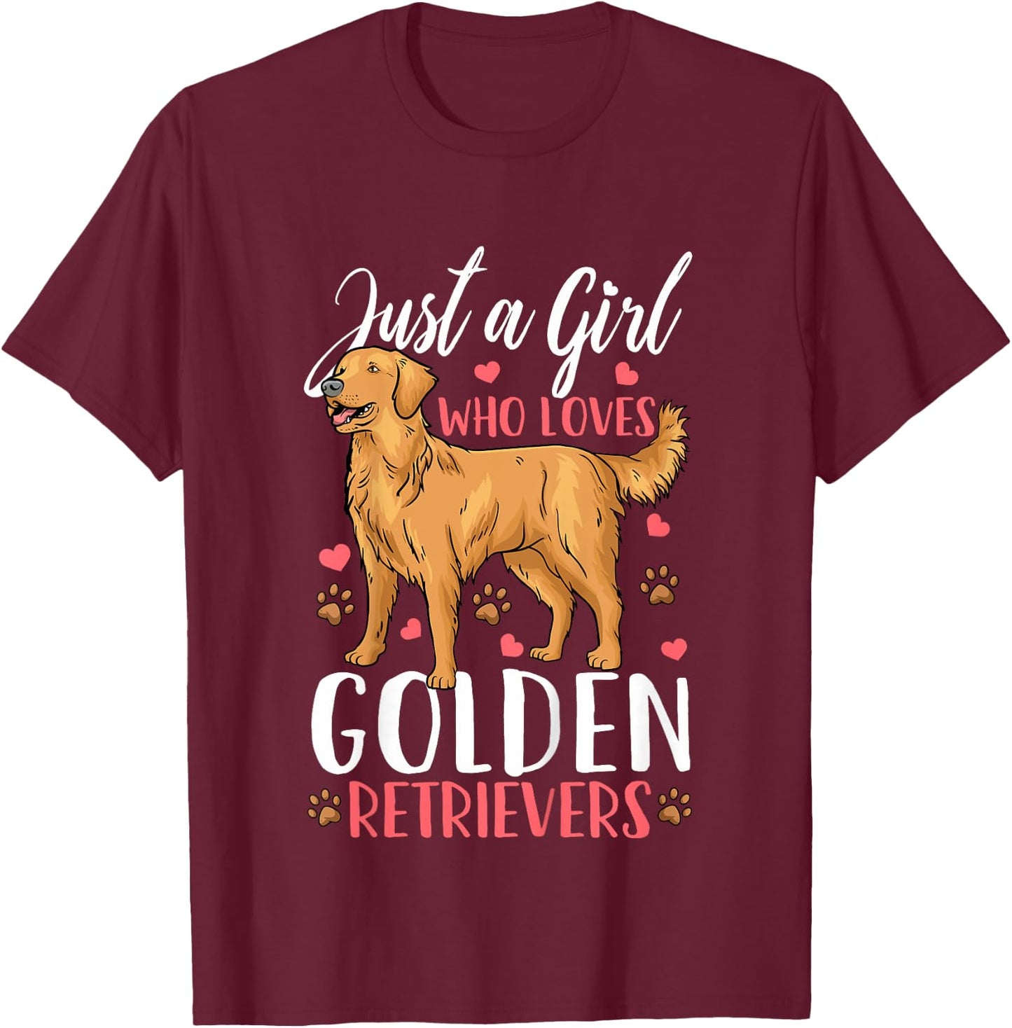 Kids Golden Retriever Just A Girl Who Loves Golden Retrievers T-Shirt - T-Shirt | Maroon