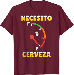 I Need Beer Necesito Cerveza In Spanish Funny Cinco De Mayo T-Shirt - T-Shirt | Maroon