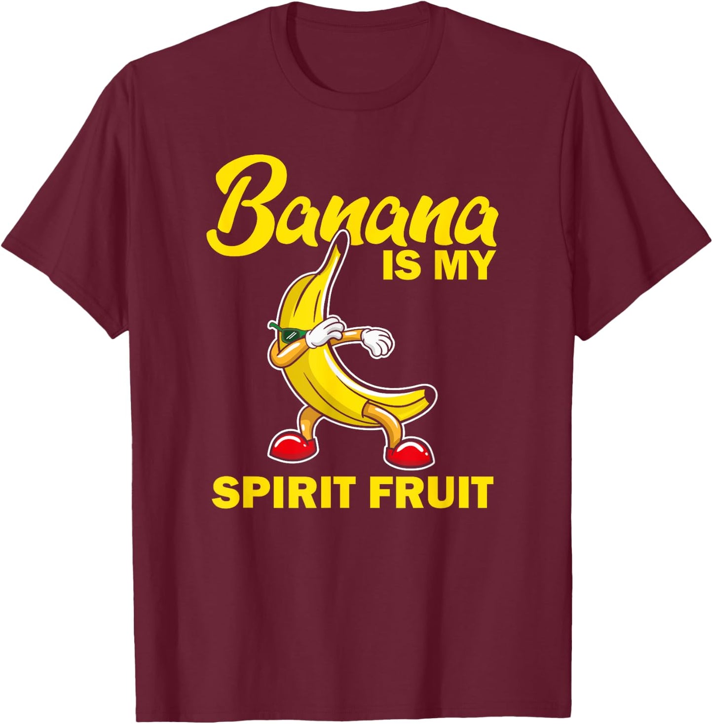 Funny Banana Is My Spirit Fruit Lover Gift Quote Love Gifts T-Shirt - T-Shirt | Maroon