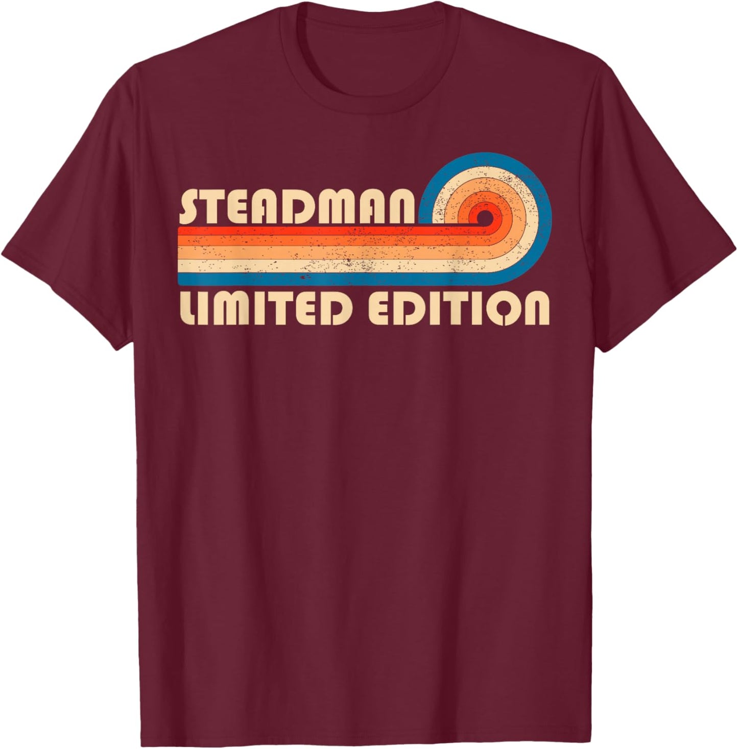 STEADMAN Surname Retro Vintage 80s 90s Birthday Reunion T-Shirt - T-Shirt | Maroon