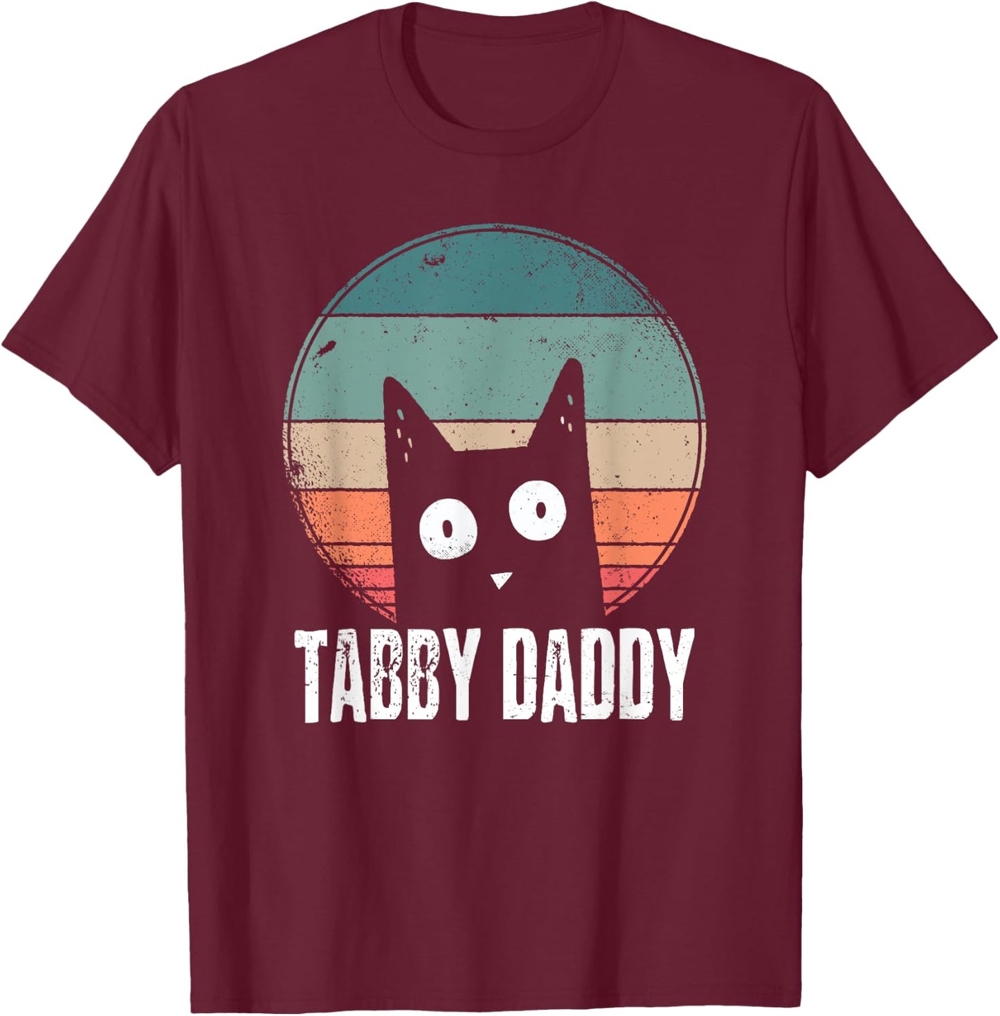 Tabby Daddy Cat Daddy Orange Kitty Vintage Retro 2021 T-Shirt - T-Shirt | Maroon