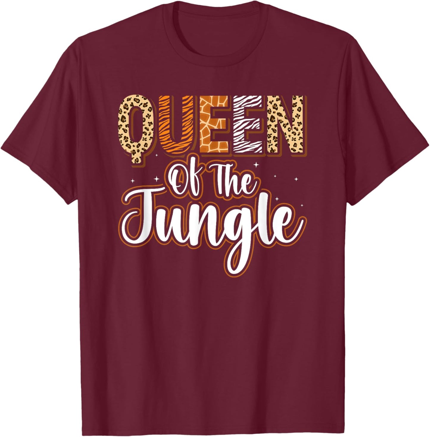 Queen Of The Jungle Zoo Birthday Safari Jungle Animal T-Shirt - T-Shirt | Maroon