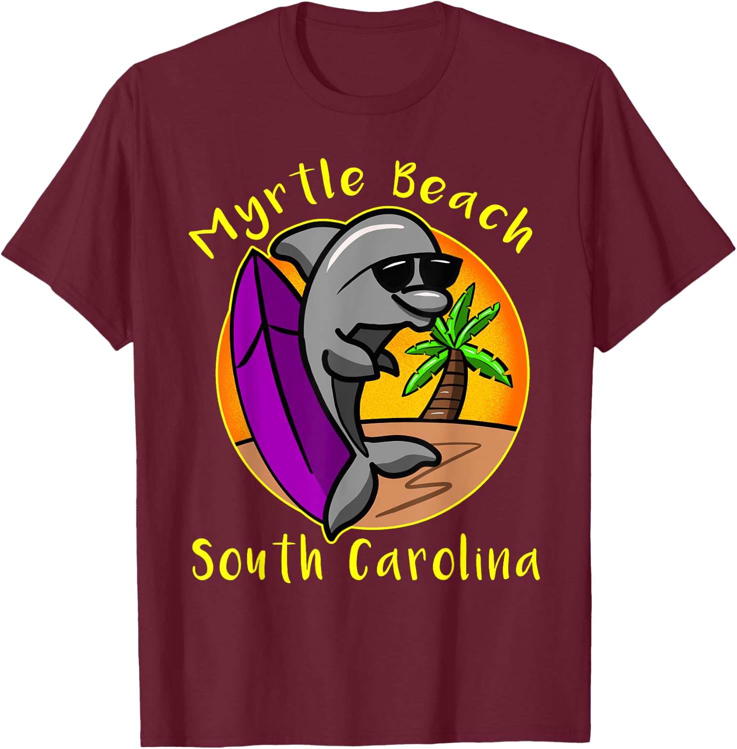 Myrtle Beach South Carolina Dolphin Vacation Design Souvenir Women Kids T-Shirt - T-Shirt | Maroon