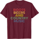 Boots Beers And Country Music retro 70s vintage T-Shirt - T-Shirt | Maroon