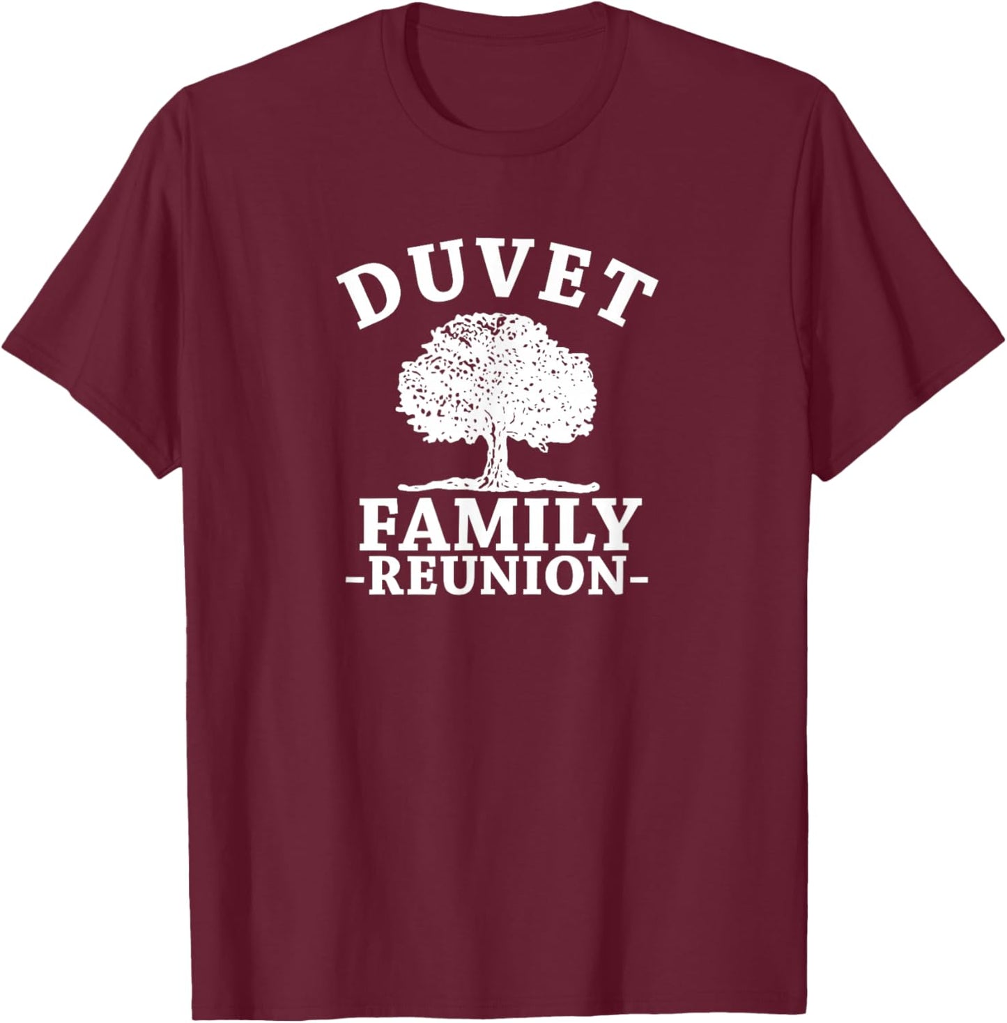 Duvet Family Reunion T-Shirt - T-Shirt | Maroon