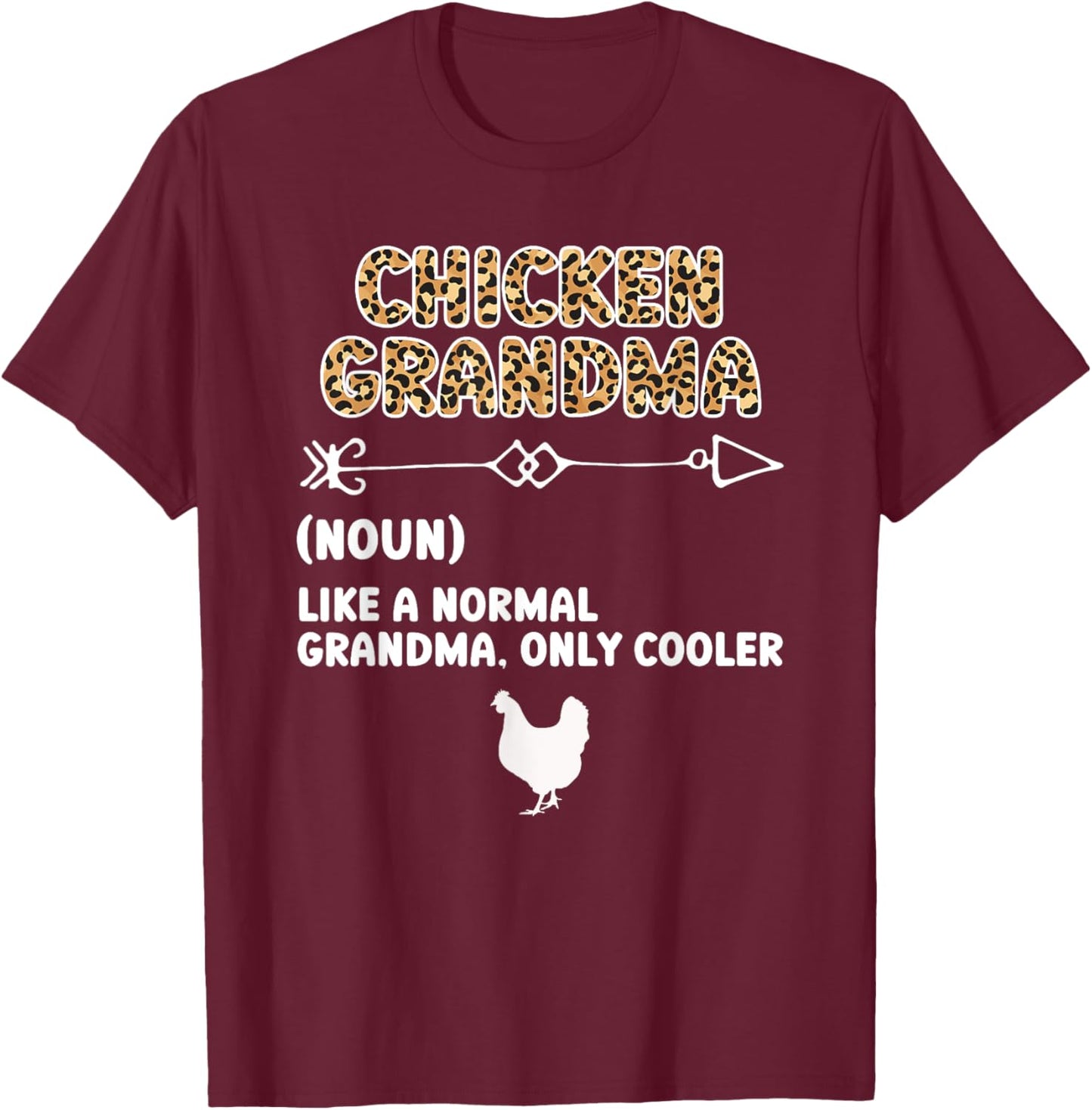 Chicken Grandma Definition Chicken Owner Chicken Farmer T-Shirt - T-Shirt | Maroon