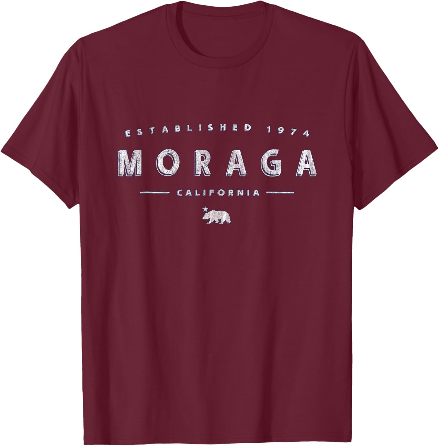 Moraga California - Moraga CA T-Shirt - T-Shirt | Maroon
