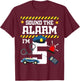 Sound The Alarm I'm 5 Policeman Bday Celebration 5th T-Shirt - T-Shirt | Maroon